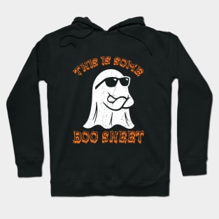 Funny Halloween Boo Ghost Costume This is Some Boo Sheet Hoodie